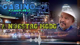 @gabinopampinioficial -  A Nuestro Modo (Video Lyric)