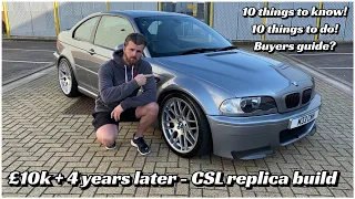 BMW e46 M3 CSL replica build & buyers/ upgrade guide - ** The 4 year story **