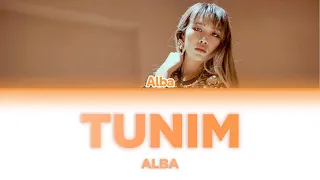 ALBA - TUNIM | LYRICS | SÖZİ