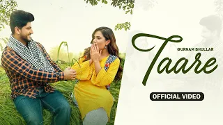 Taare - Gurnam Bhullar (HD Video) | Desi Crew | Gungun Bakshi | New Punjabi Song 2024