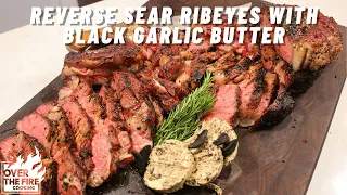 Reverse Seared Ribeyes with Black Garlic Butter (Full Version)