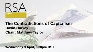 RSA Replay - The Contradictions of Capitalism