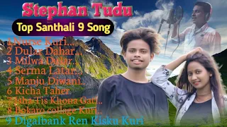 New Santhali Non Stop Song 2023||Stephan Tudu|| Sanny Tudu||Manju Murmu