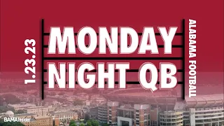 Alabama Crimson Tide Football News on Monday Night Quarterback | Alabama Basketball Ranked #2 | #rtr