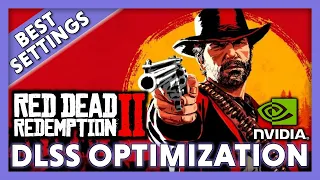 Red Dead Redemption 2 DLSS Best Settings