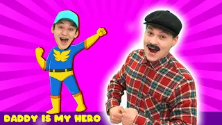 Daddy Is My Hero | Kids Songs & Nursery Rhymes by BalaLand