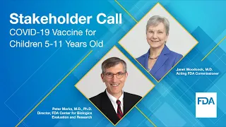 Stakeholder Call: COVID-19 Vaccine for Children 5-11 Years Old – 11/01/2021