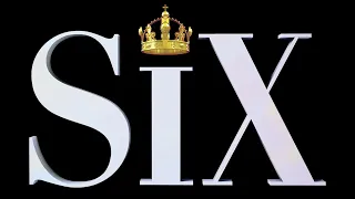 SIX (Unofficial Lyric Video)