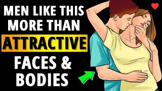 11 Things (Secret Things) Men Like In Women More Than Beautiful Faces And Bodies ( Must Watch )