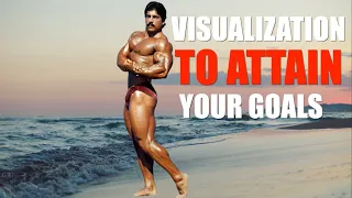 RAY MENTZER: THE WAY TO YOUR GOALS (PART 2) - VISUALIZATION TO ATTAIN YOUR GOALS