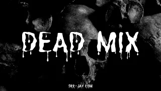 Dee-Jay EBM | DEAD MIX