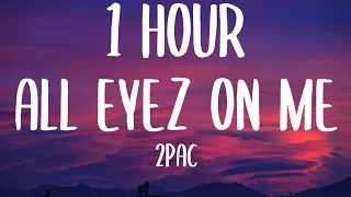 2Pac - All Eyez on Me (1 HOUR/Lyrics) DJ Belite Remix