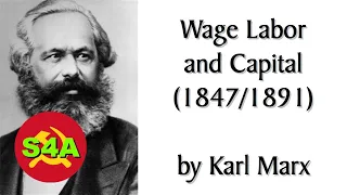 "Wage Labor and Capital" (1847/1891) by Karl Marx. Human-read #Marxist Theory Audiobook + Discussion