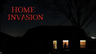 HOME INVASION - Short Film