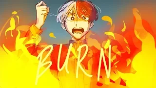 Burn [BNHA/Hamilton] Animatic REUPLOAD