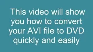 How to convert AVI to DVD and Play it on a DVD Player