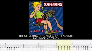 THE OFFSPRING - The kids aren´t alright [BASSLESS BACKING TRACK + TAB]