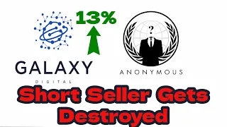 Galaxy Digital Destroys Anonymous Short Sellers