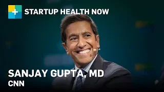 Fireside Chat with Dr. Sanjay Gupta, Chief Medical Correspondent, CNN #212