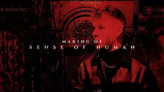 MAKING OF SENSE OF HUMAN (2021)