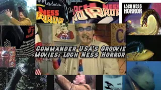 Commander USA's Groovie Movies: Loch Ness Horror