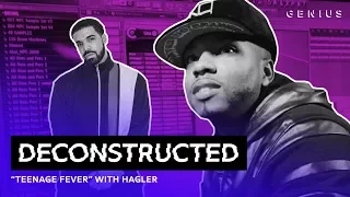 The Making Of Drake's "Teenage Fever" With Hagler | Deconstructed