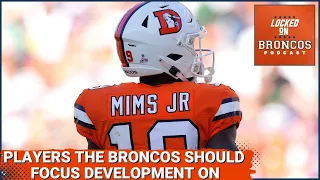 Denver Broncos young players who the team should invest more development into
