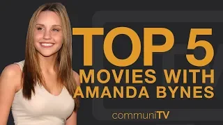 TOP 5: Amanda Bynes Movies