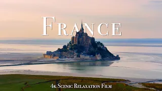 France 4K - Scenic Relaxation Film With Calming Music