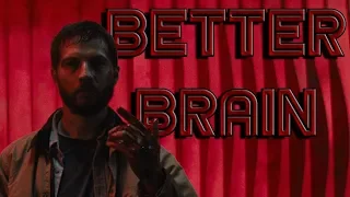 Upgrade - Better brain