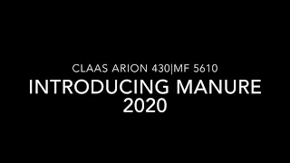 Introducing manure 2020|Claas Arion 430|Mf 5610