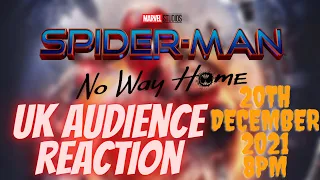 Spider-Man No Way Home UK AUDIENCE REACTION *SPOILERS!!!* 20TH DECEMBER 2021