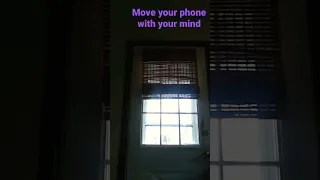 move your phone with your mind