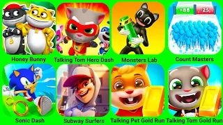 Honey Bunny, Talking Tom Hero Dash, Monster Lab, Count Master, Pet Gold Run, Talking Tom Candy Run..