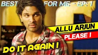 Allu Arjun's Career Best Movie! Best For Me #1 | Crazy 4 Movie