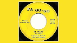 ? (Question Mark) & The Mysterians - 96 Tears [US 7”] 1966