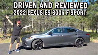 Driven and Reviewed: 2022 Lexus ES 300h F-Sport on Everyman Driver