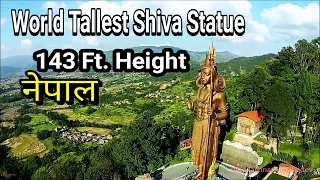 World Tallest Shiva Statue // 143 Ft. Height // Nepal // Kailashnath