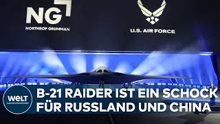RUSSLAND UND CHINA GESCHOCKT: B-21 Raider - Dieser US-Tarnkappenbomber ist die ultimative Angstwaffe