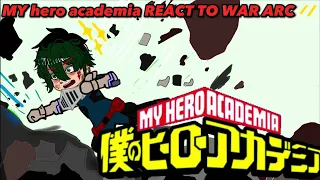 Past pro hero react to the “ARC WAR” -season 6 #bokunoheroacademia #mha-[2/3]