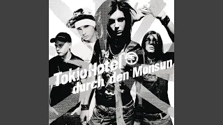 Tokio Hotel - Durch Den Monsun (Radio Mix) [Audio HQ]