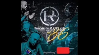 KnightSA89tSA89 & Masterband Blissfull - Deeper Soulful Sounds Vol.86 (Lets Vocal & Instru It Up)