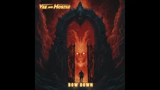 Vile And Hostile - Heretic