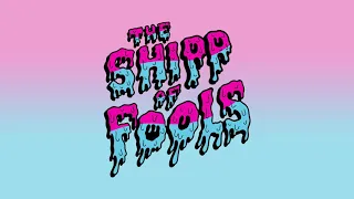 Party Tonight - The Shipp of Fools
