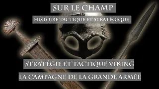 Stratégie et tactique viking : La Campagne de la Grande Armée (865-878)