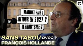 Qui dirige vraiment la France ? - Sans Tabou avec François Hollande