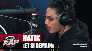 [Exclu] Hatik "Et si demain" #PlanèteRap