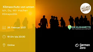 Webtalk "Klimaschutz von unten - Ich, Du, Wir alle machen Klimapolitik!