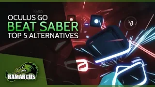 Oculus Go // Beat Saber / Top 5 Alternatives