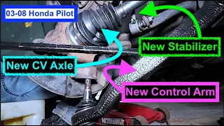 Front CV Axle, Control Arm & Sway Bar Replacement | 03-08 Honda Pilot